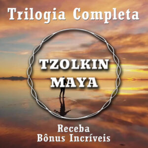 Trilogia Tzolkin Maya